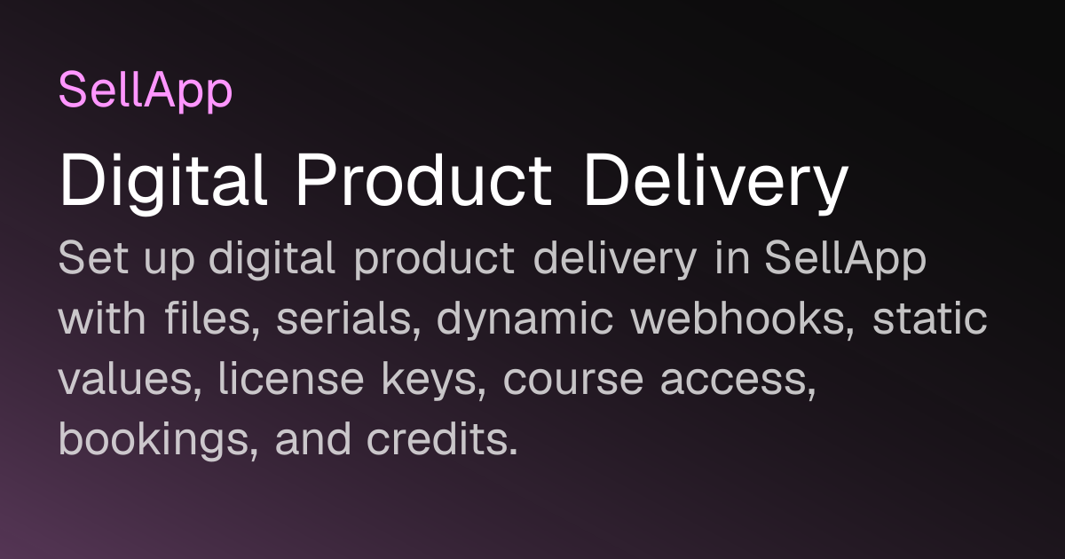 Digital Product Delivery