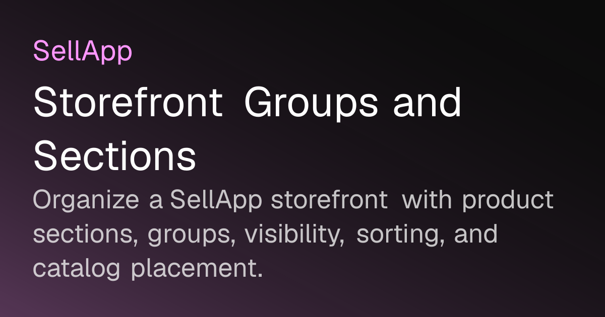 Storefront Groups and Sections